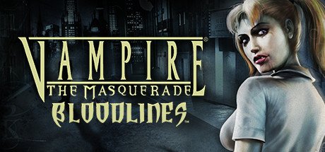 Vampire - The Masquerade: Bloodlines